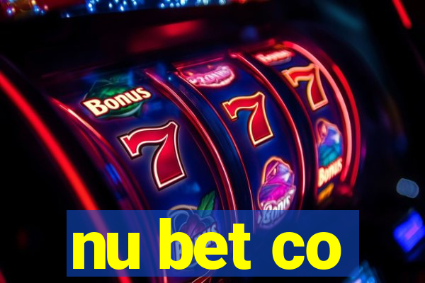 nu bet co